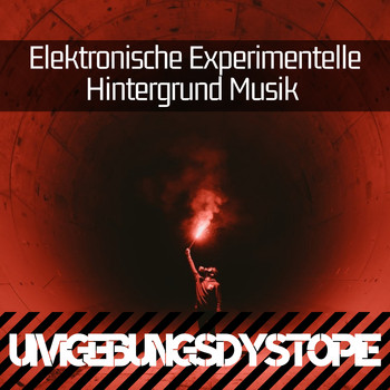 Evan Tierisch - Umgebungsdystopie - Elektronische Experimentelle Hintergrund Musik zum Chillen