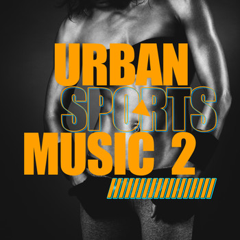 Various Artists - Urban Sports Music, Vol. 2