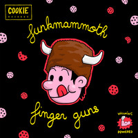 Funkmammoth - Finger Guns