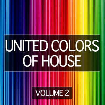 Various Artists - United Colors Of House, Vol. 2