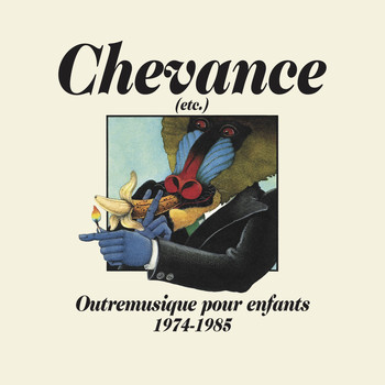 Various Artists - Chevance (etc.): Outremusique pour enfants (1974-1985)