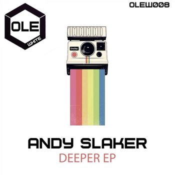 Andy Slaker - Deeper EP