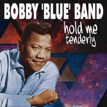 Bobby 'Blue' Bland - Hold Me Tenderly