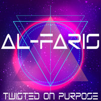 AL-Faris - Twisted on Purpose