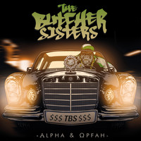 The Butcher Sisters - Alpha & Opfah (Explicit)
