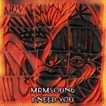 mrmsoun6 - I Need You