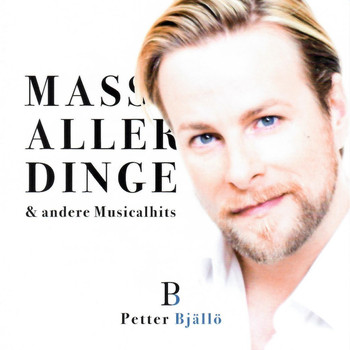 Petter Bjällö - Mass aller Dinge