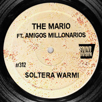 The Mario - Soltera Warmi