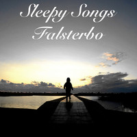 Sleepy Songs - Falsterbo