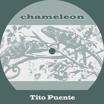 Tito Puente - Chameleon
