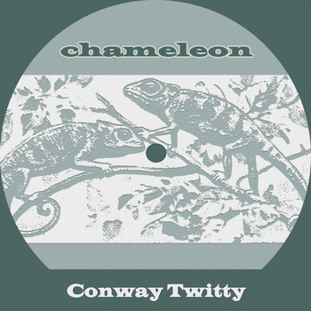 Conway Twitty - Chameleon