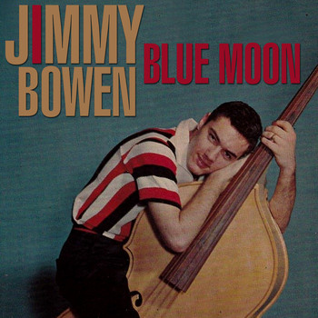 Jimmy Bowen - Blue Moon