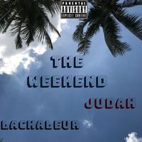 Judah - The Weekend (Explicit)