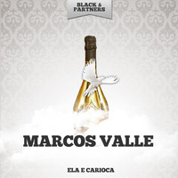 Marcos Valle - Ela E Carioca