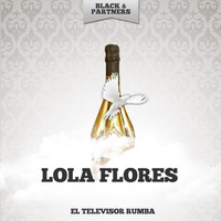 Lola Flores - El Televisor Rumba