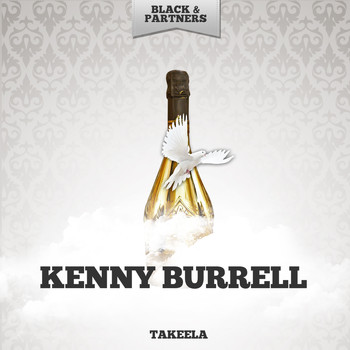 Kenny Burrell - Takeela