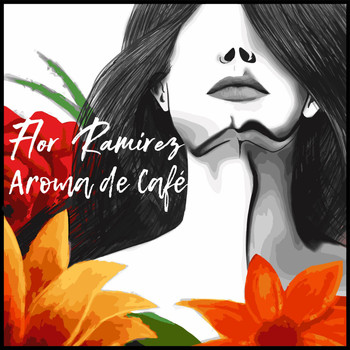 Flor Ramírez - Aroma de Café