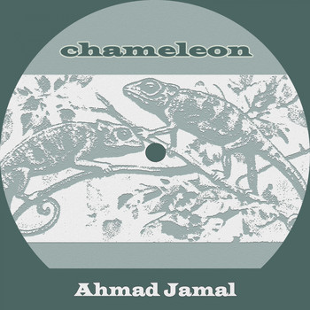 Ahmad Jamal - Chameleon