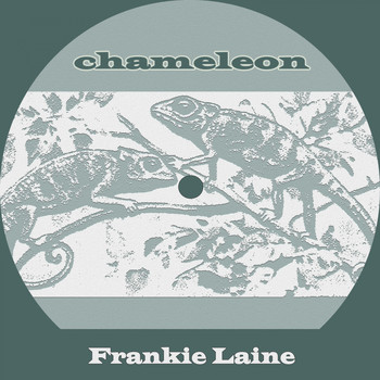 Frankie Laine - Chameleon