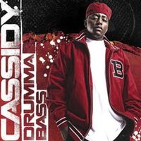 Cassidy - Drumma Base (Explicit)