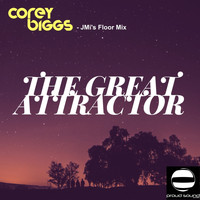 Corey Biggs - The Great Atrractor (JMi's Floor Mix)