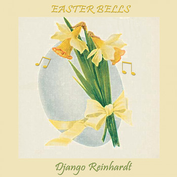 Django Reinhardt - Easter Bells