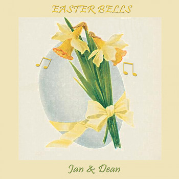 Jan & Dean - Easter Bells