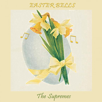 The Supremes - Easter Bells
