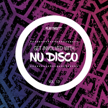 Various Artists - Get Involved With Nu Disco, Vol. 13