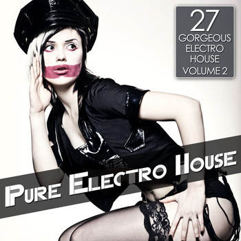 Various Artists - Pure Electro House, Vol. 2