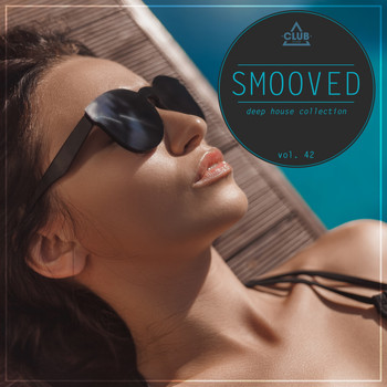 Various Artists - Smooved - Deep House Collection, Vol. 42