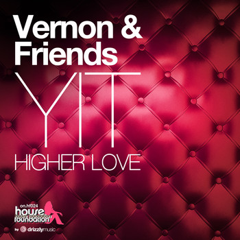 Vernon & Friends - YIT Higher Love