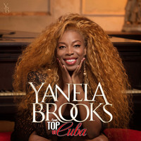 Yanela Brooks - Yanela Brooks Feat. Top Of Cuba