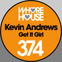 Kevin Andrews - Get It Girl