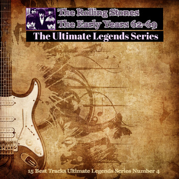 The Rolling Stones - The Rolling Stones / The Ultimate Legends Series (15 Best Tracks Ultimate Legends Series Number 4)
