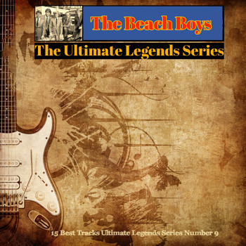 The Beach Boys - The Beach Boys / The Ultimate Legends Series (15 Best Tracks Ultimate Legends Series Number 9 [Explicit])