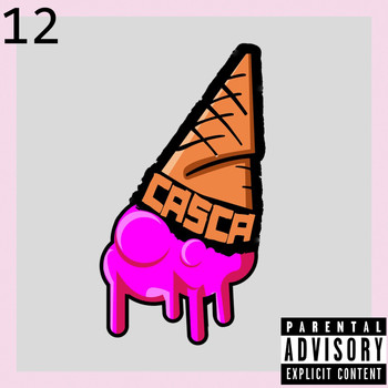 Casca - Casca Mixtape "12"