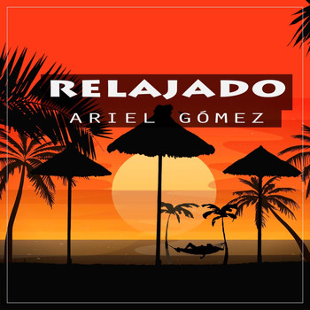 Ariel Gómez - Relajado