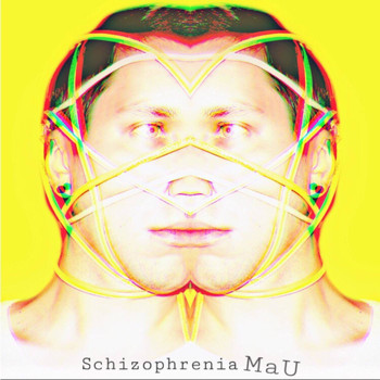 MAU - Schizophrenia (Radio Edit)