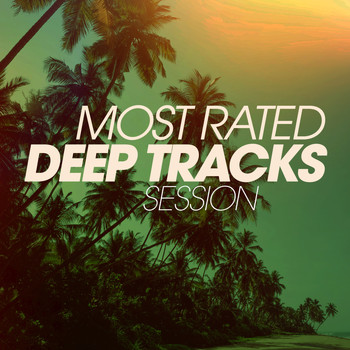 Various Artists - Most Rated Deep Tracks Session