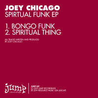 Joey Chicago - Spiritual Funk EP