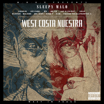 Sleepy Malo - West Costa Nuestra (Explicit)