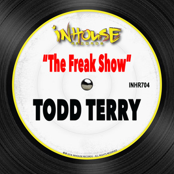 Todd Terry - The Freak Show
