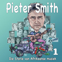 Pieter Smith - Die storie van Afrikaanse musiek deel 1