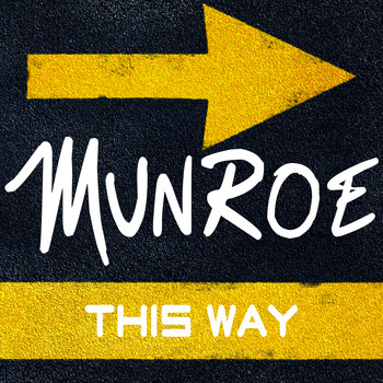 Munroe - This Way