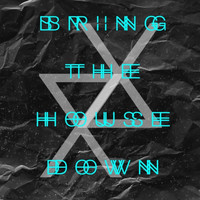 BLXNK - Bring The House Down