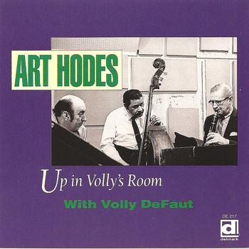 Art Hodes - Up in Volly's Room