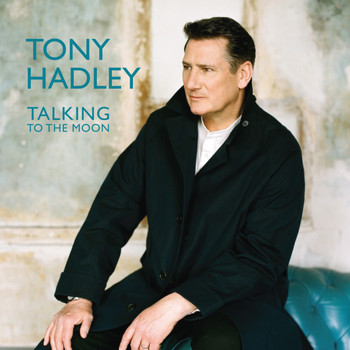 Tony Hadley - Talking to the Moon