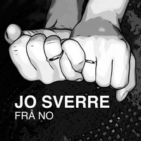 Jo Sverre - Frå no