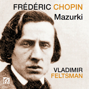 Vladimir Feltsman - Chopin: Mazurki